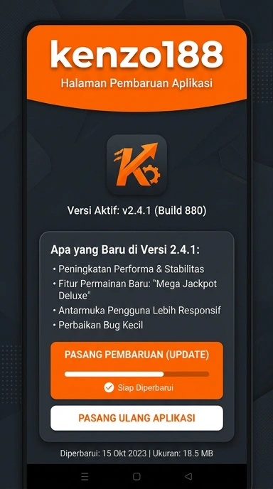 Riwayat Versi Kenzo188 untuk Pengguna Android